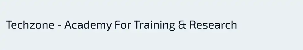 Techzone - Academy For Training & Research